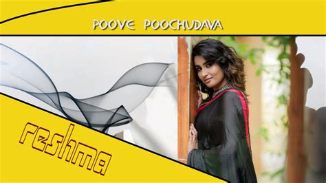 poove poochudava|poove poochudava reshma.